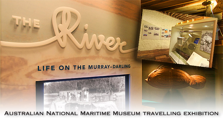 The River - Life on the Murray-Darling: Travelling Exhibition