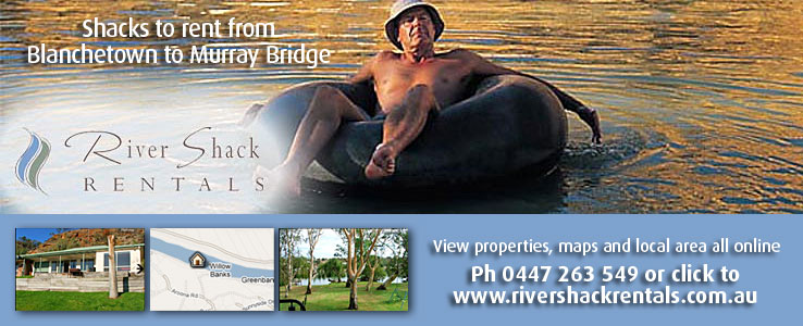 River Shack Rentals - Shacks from Blanchetown to Murray Bridge